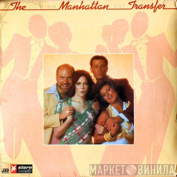  The Manhattan Transfer  - Coming Out