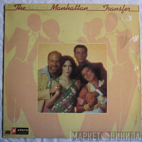  The Manhattan Transfer  - Coming Out