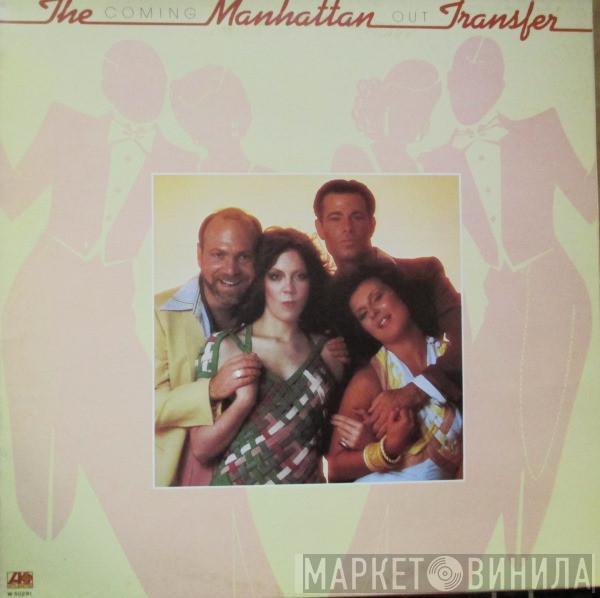  The Manhattan Transfer  - Coming Out