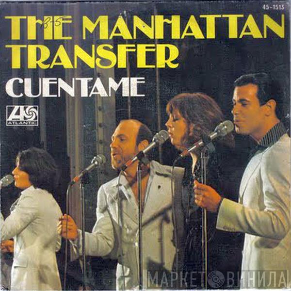 The Manhattan Transfer - Cuéntame