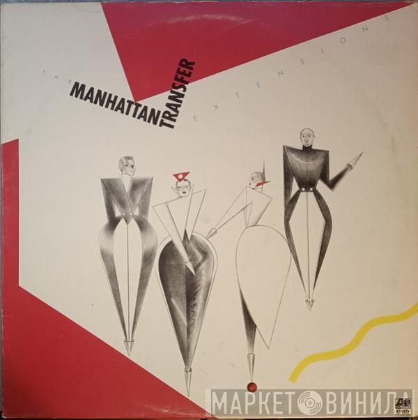  The Manhattan Transfer  - Extensions