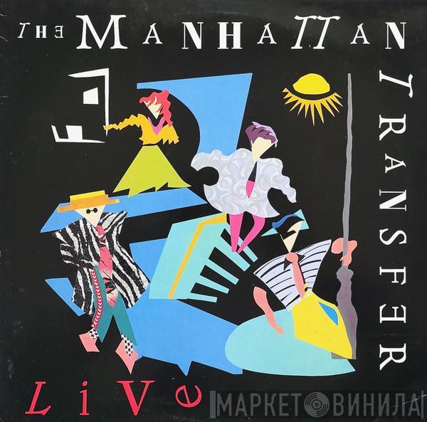 The Manhattan Transfer - Live