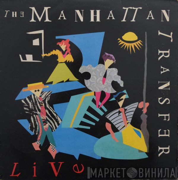 The Manhattan Transfer - Live