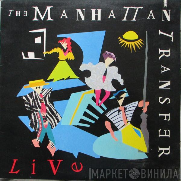 The Manhattan Transfer - Live