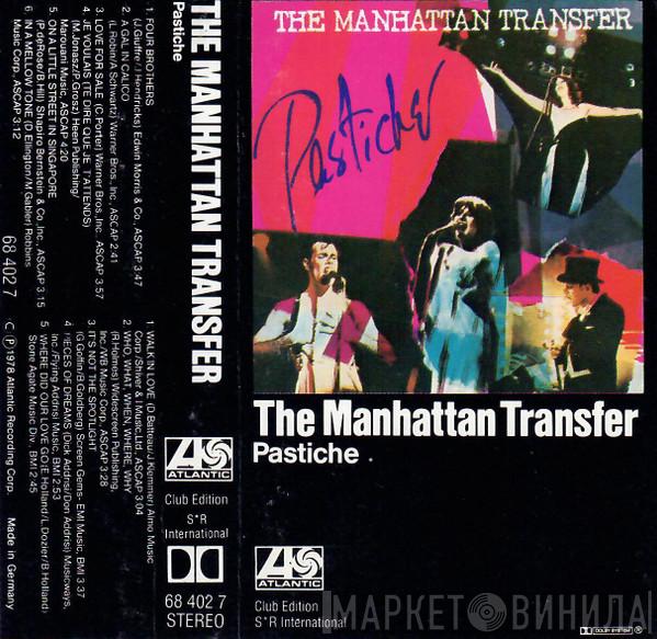  The Manhattan Transfer  - Pastiche
