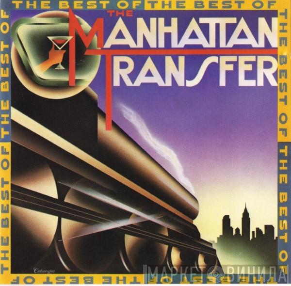 The Manhattan Transfer - The Best Of The Manhattan Transfer