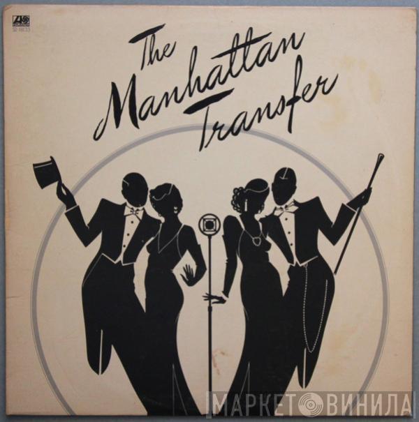  The Manhattan Transfer  - The Manhattan Transfer