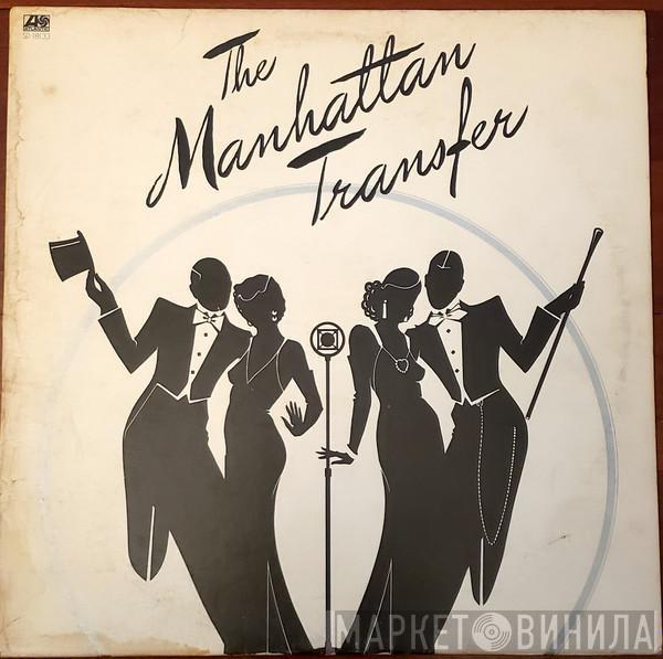  The Manhattan Transfer  - The Manhattan Transfer