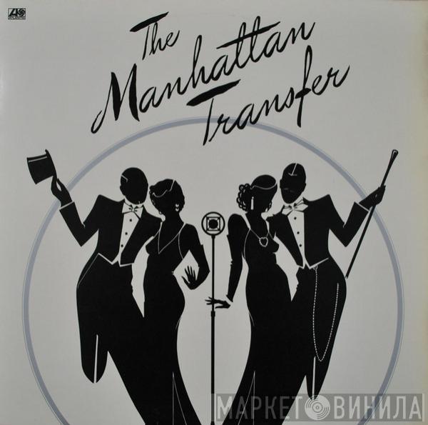  The Manhattan Transfer  - The Manhattan Transfer