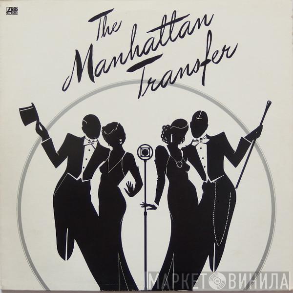  The Manhattan Transfer  - The Manhattan Transfer