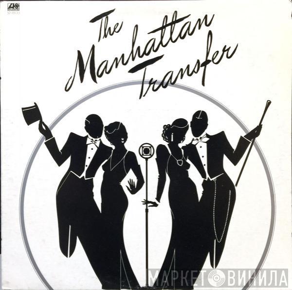  The Manhattan Transfer  - The Manhattan Transfer