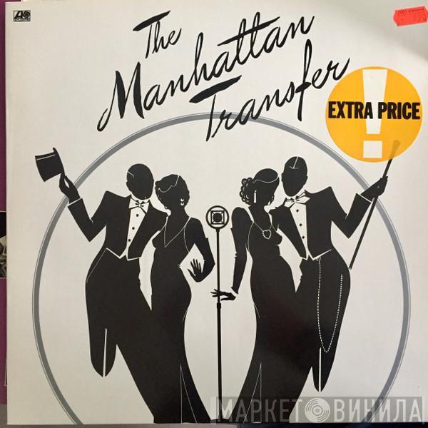  The Manhattan Transfer  - The Manhattan Transfer