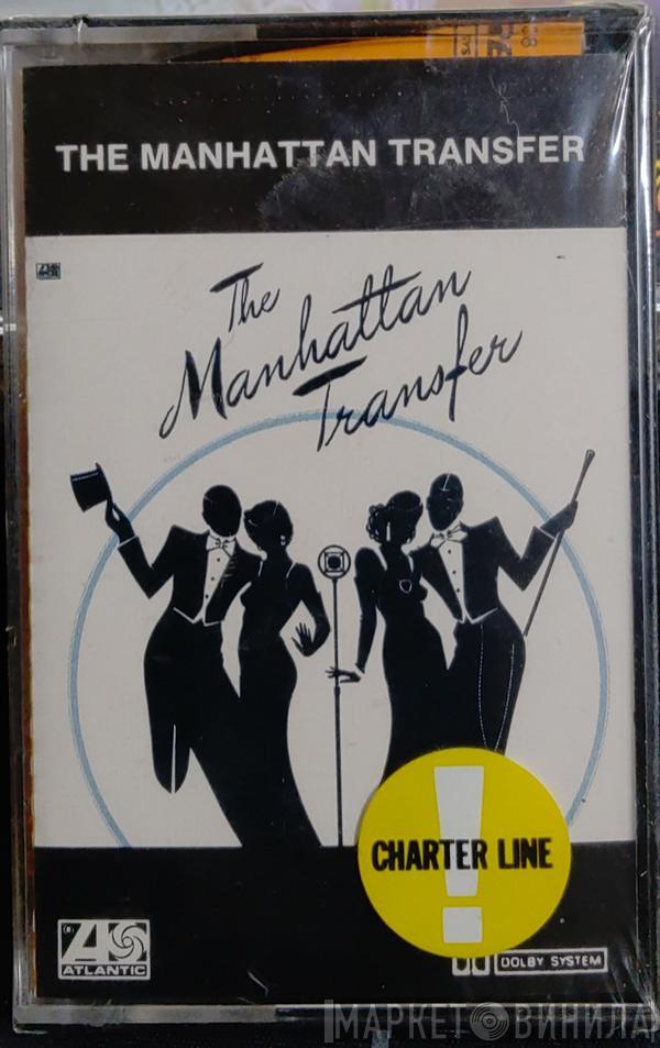  The Manhattan Transfer  - The Manhattan Transfer