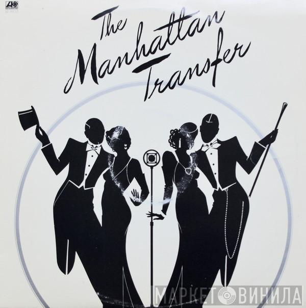  The Manhattan Transfer  - The Manhattan Transfer