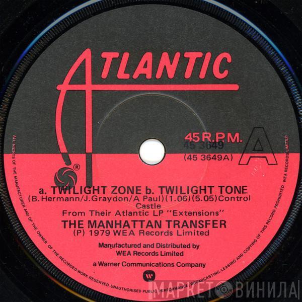  The Manhattan Transfer  - Twilight Zone