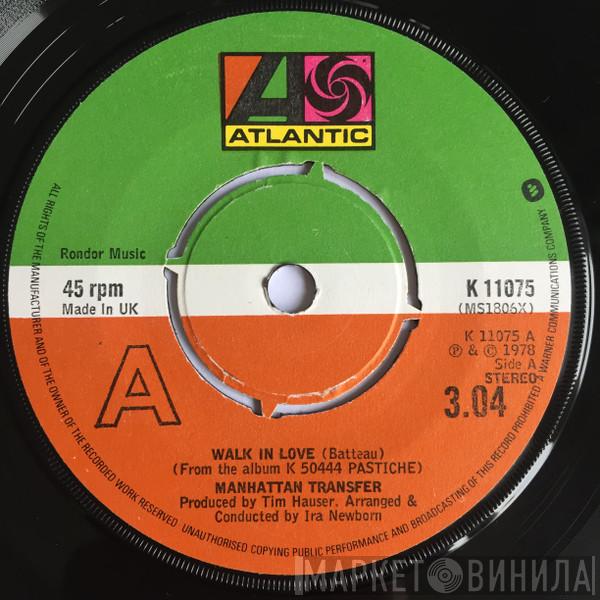 The Manhattan Transfer - Walk In Love