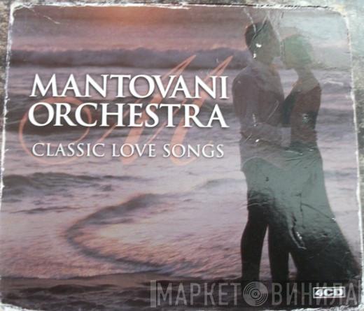 The Mantovani Orchestra - Classic Love Songs