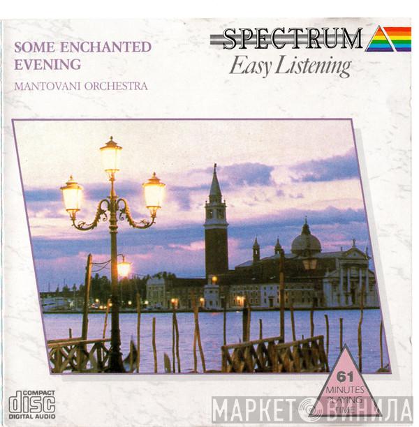 The Mantovani Orchestra - Some Enchanted Evening