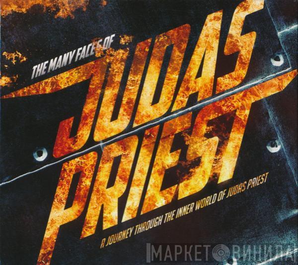  - The Many Faces Of Judas Priest (A Journey Through The Inner World Of Judas Priest)