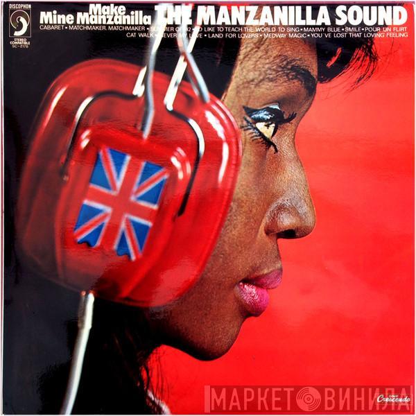 The Manzanilla Sound - Make Mine Manzanilla