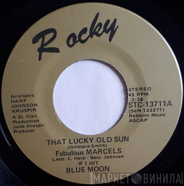 The Marcels - That Lucky Old Sun
