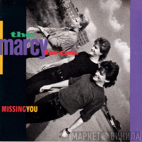 The Marcy Brothers - Missing You