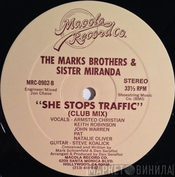 The Marks Brothers , Sister Miranda - She Stops Traffic
