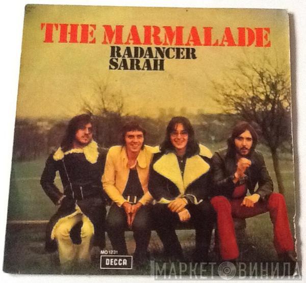 The Marmalade - Radancer / Sarah