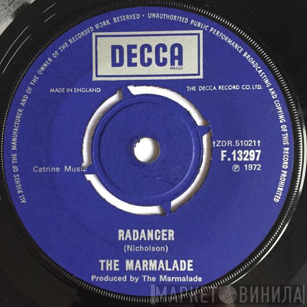 The Marmalade - Radancer