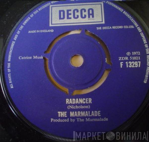 The Marmalade - Radancer