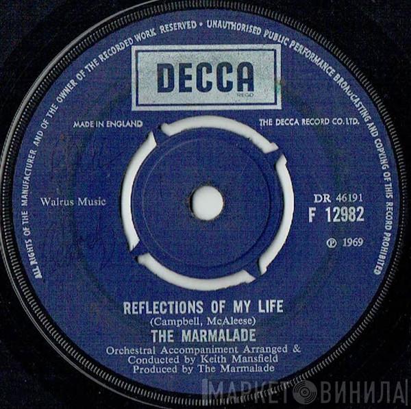 The Marmalade - Reflections Of My Life