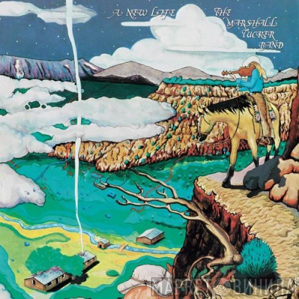  The Marshall Tucker Band  - A New Life