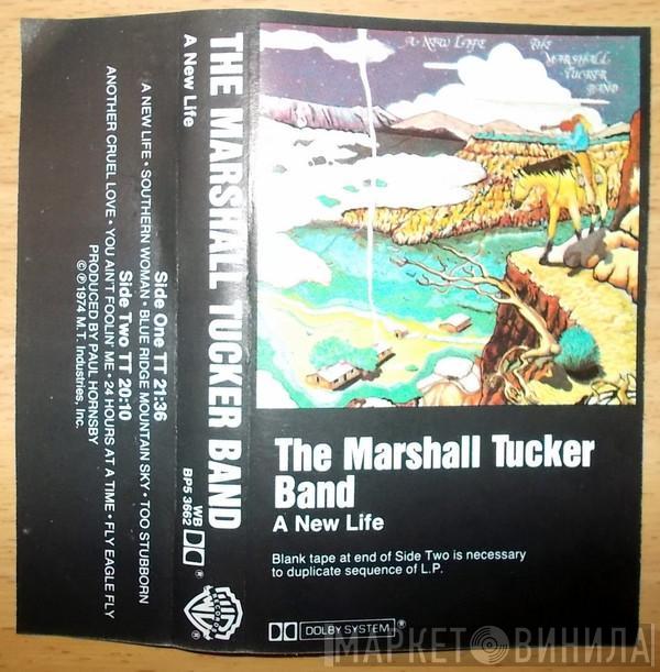  The Marshall Tucker Band  - A New Life