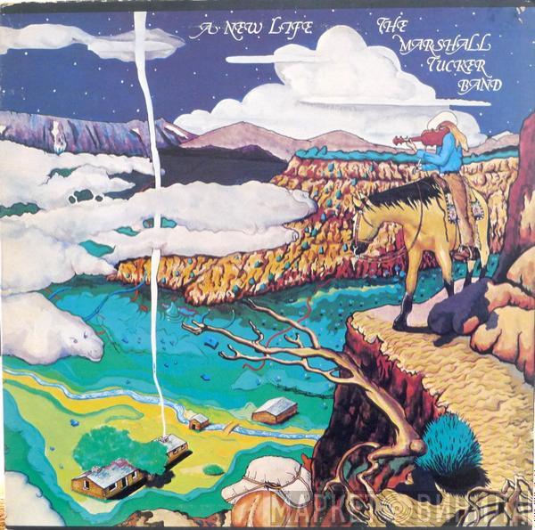  The Marshall Tucker Band  - A New Life