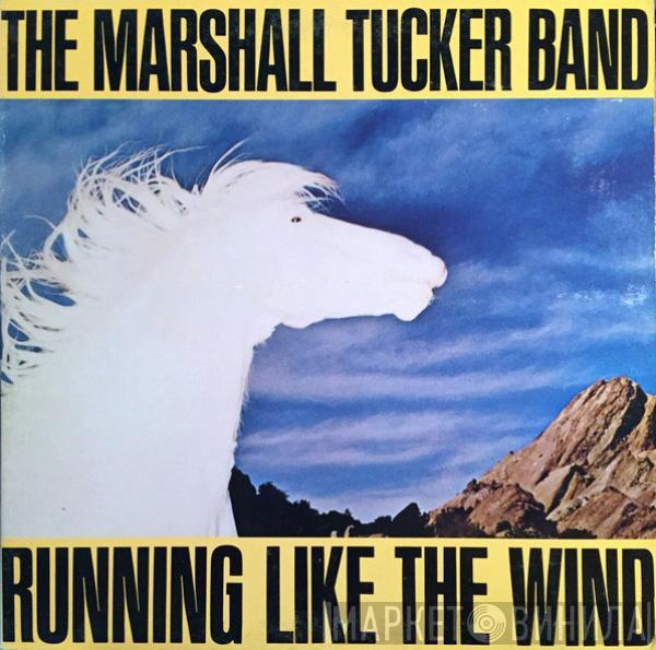 The Marshall Tucker Band - Running Like The Wind