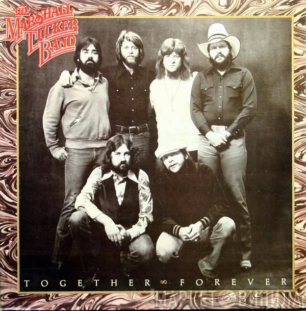 The Marshall Tucker Band - Together Forever