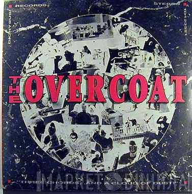 The Marshmallow Overcoat - Three Chords... And A Cloud Of Dust!