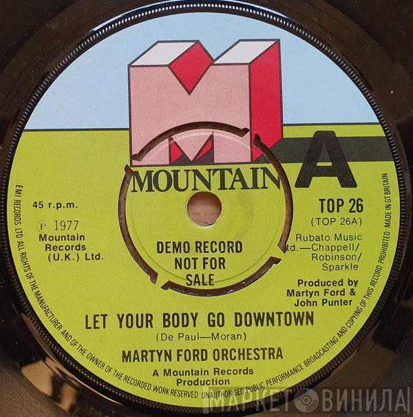 The Martyn Ford Orchestra - Let Your Body Go Downtown