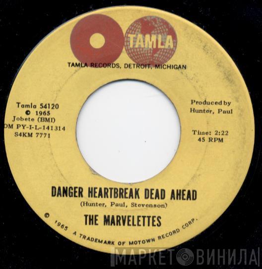 The Marvelettes - Danger Heartbreak Dead Ahead