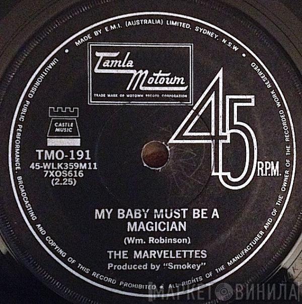  The Marvelettes  - My Baby Must Be A Magician