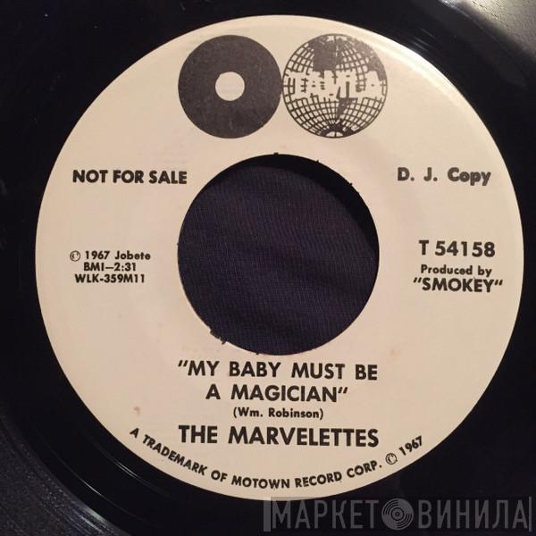  The Marvelettes  - My Baby Must Be A Magician