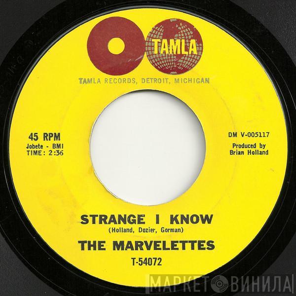 The Marvelettes - Strange I Know / Too Strong To Be Strung Along