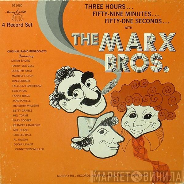  The Marx Brothers  - Three Hours... Fifty-Nine Minutes... Fifty-One Seconds... With The Marx Brothers