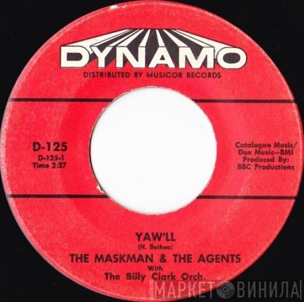 The Maskman And The Agents - Yaw'll