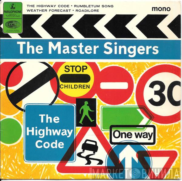 The Master Singers - The Highway Code