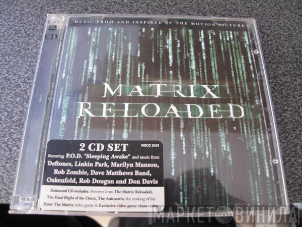  - The Matrix Reloaded (Music From And Inspired By The Motion Picture)