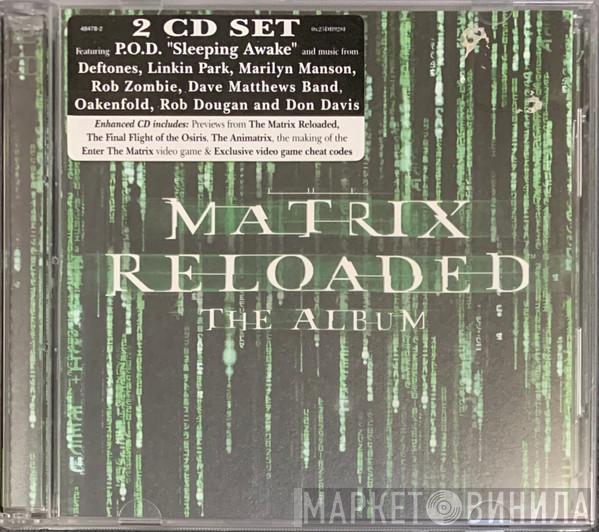  - The Matrix Reloaded: The Album