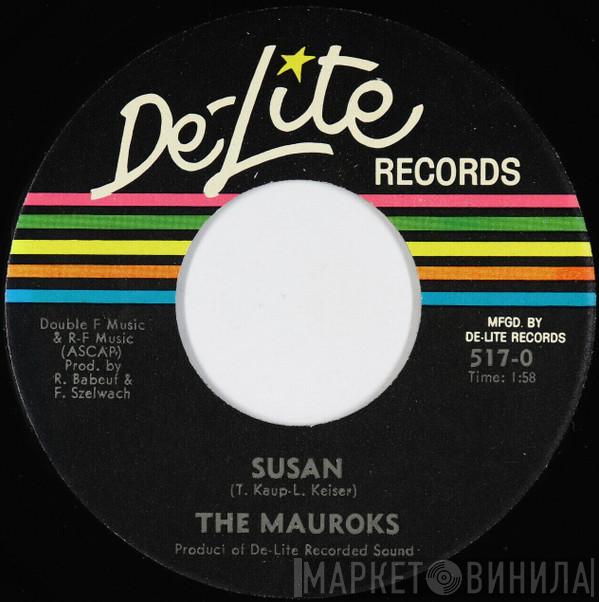 The Mauroks - Susan / Story Of My Journey South