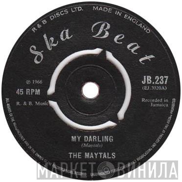 The Maytals, The Charmers - My Darling / Best Friend