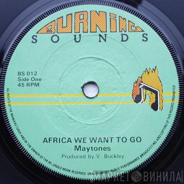 The Maytones - Africa We Want To Go